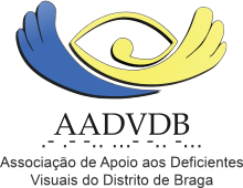 Associação de Apoio aos Deficientes Visuais do Distrito de Braga